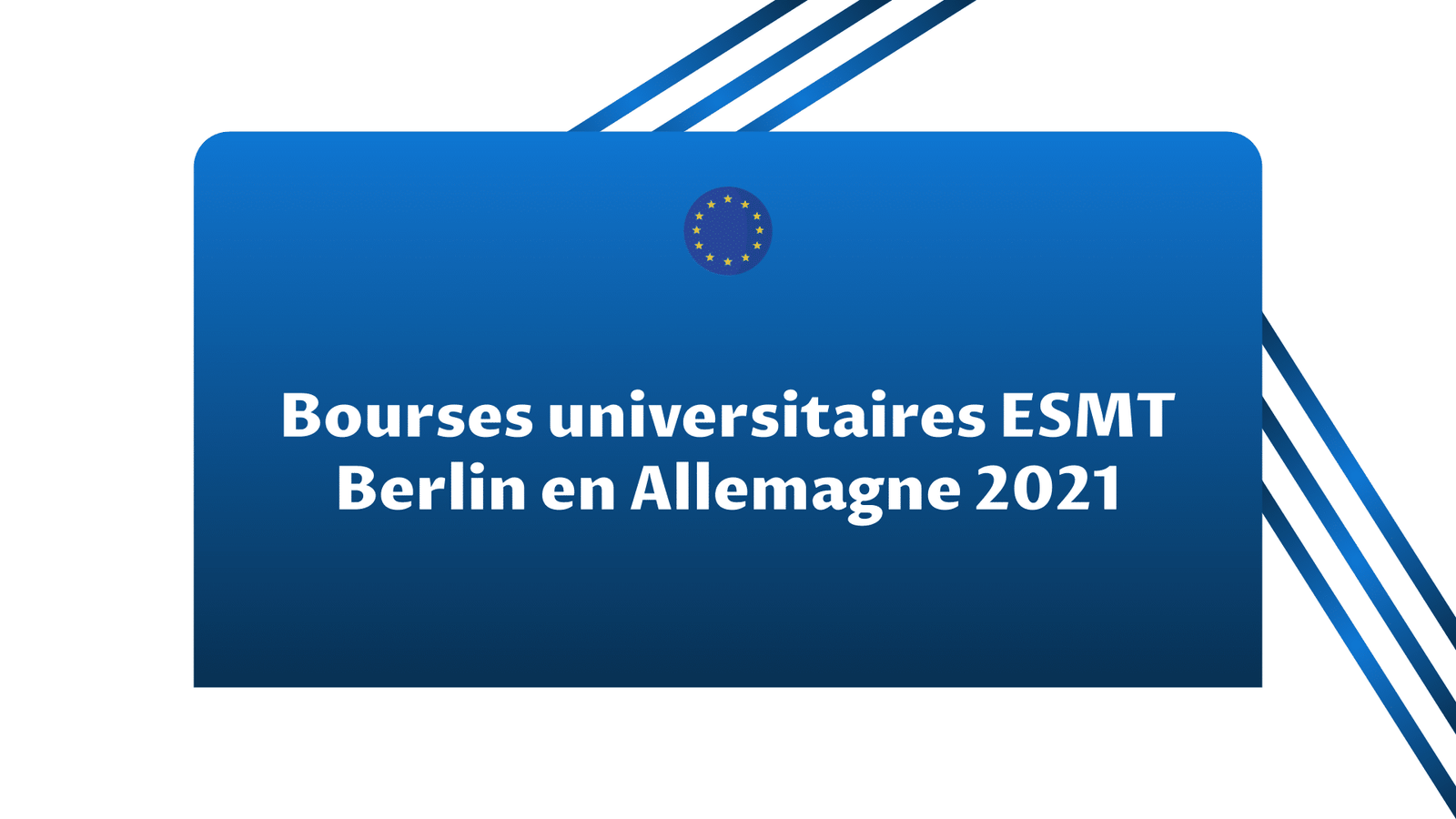 Bourses universitaires ESMT Berlin