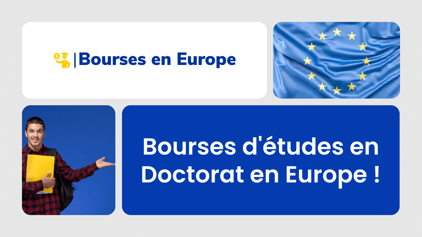 Bourses d'études en Doctorat en Europe
