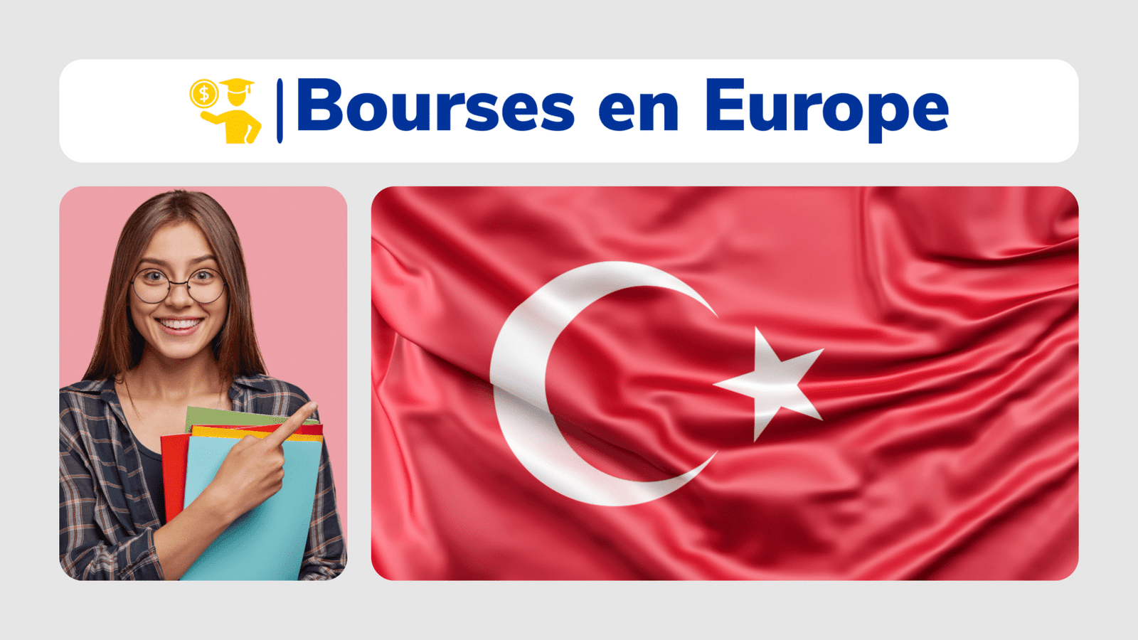 Bourses pour étudier en Turquie