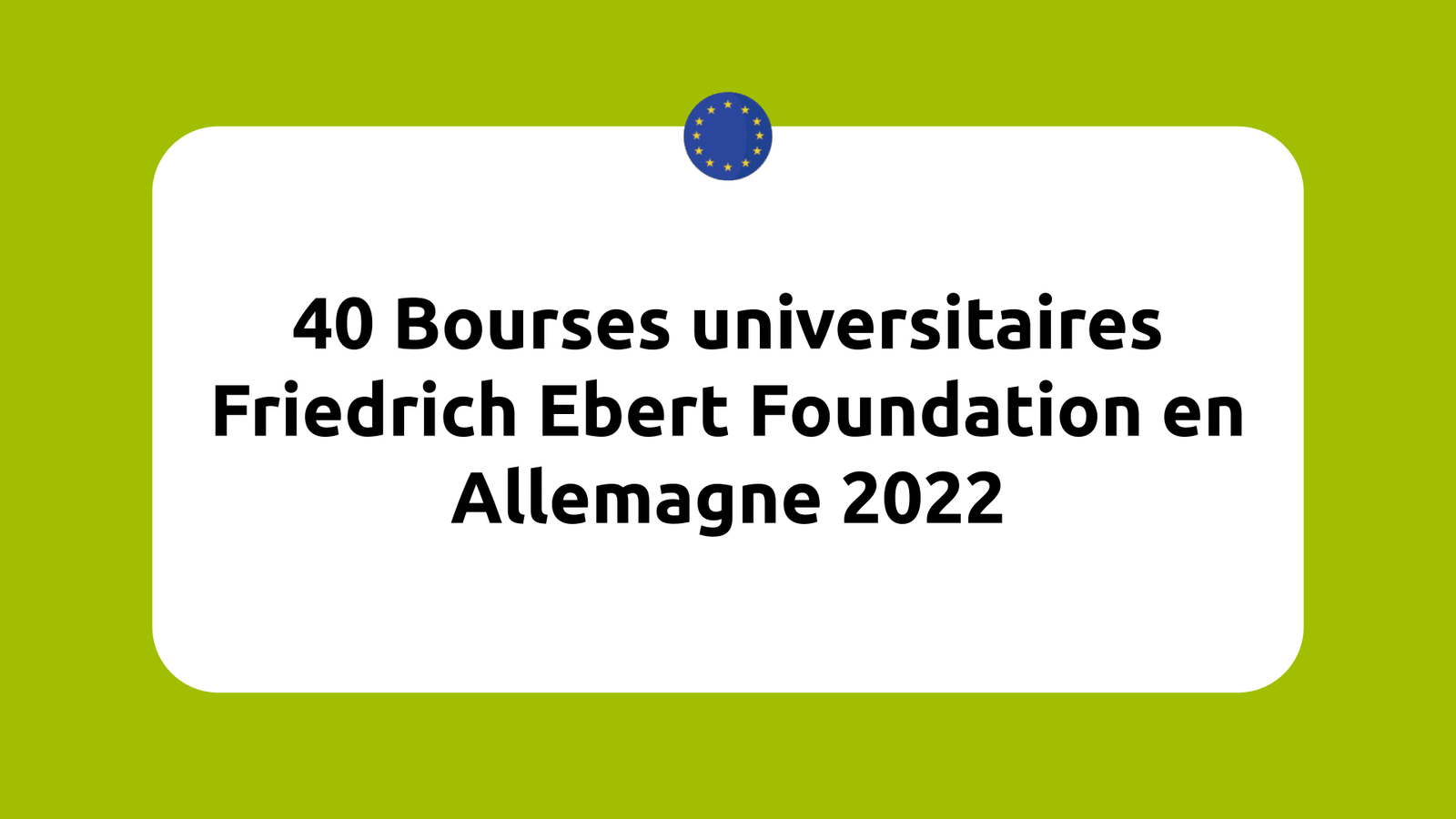 Bourses universitaires Friedrich Ebert Foundation