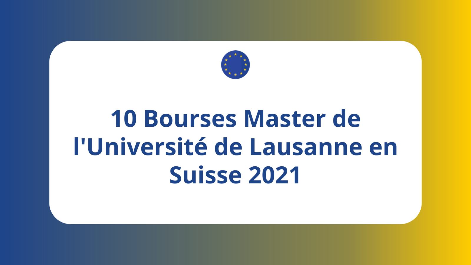 Bourses Master de l'Université de Lausanne
