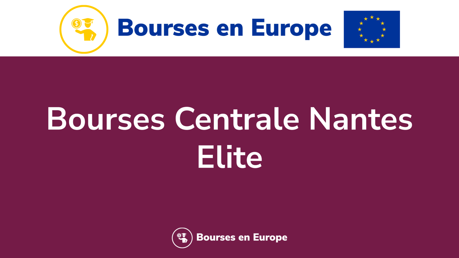 Bourses Centrale Nantes Elite