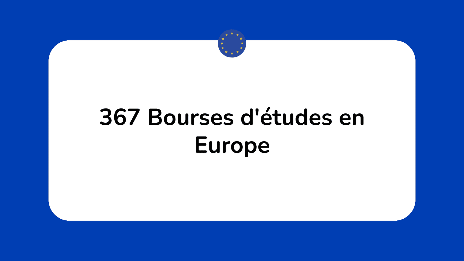 Bourses d'études en Europe