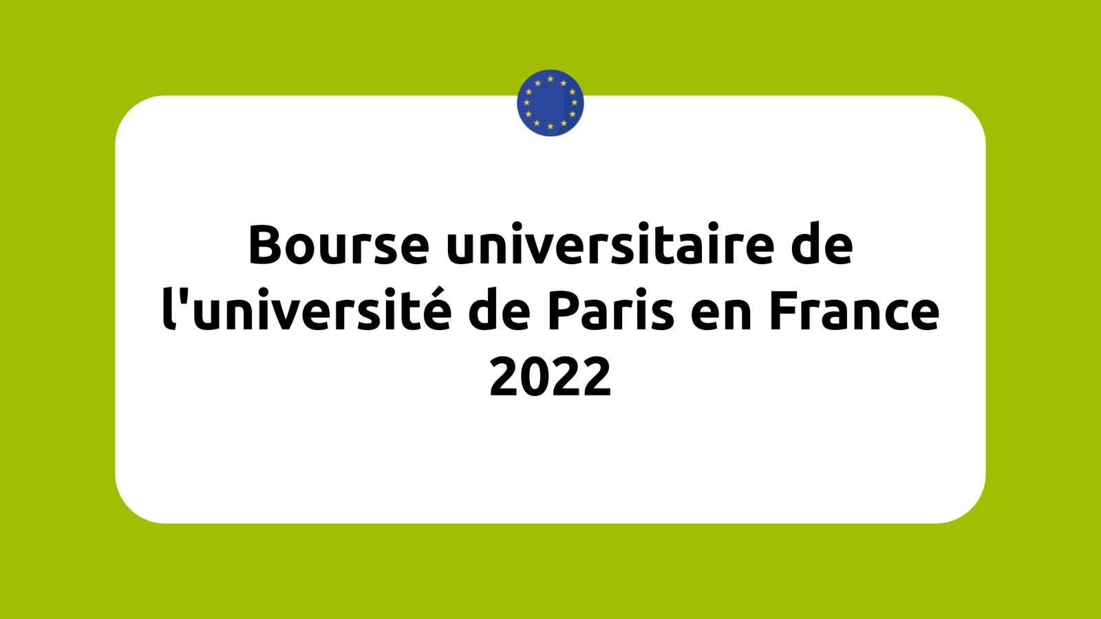 Bourse Universitaire De L'université De Paris En France 2024