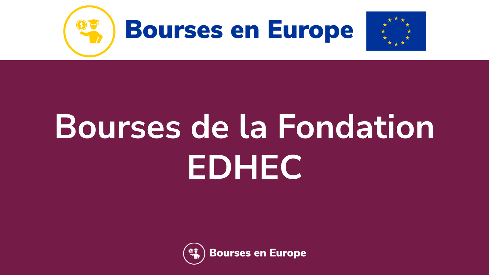 Bourses de la Fondation EDHEC