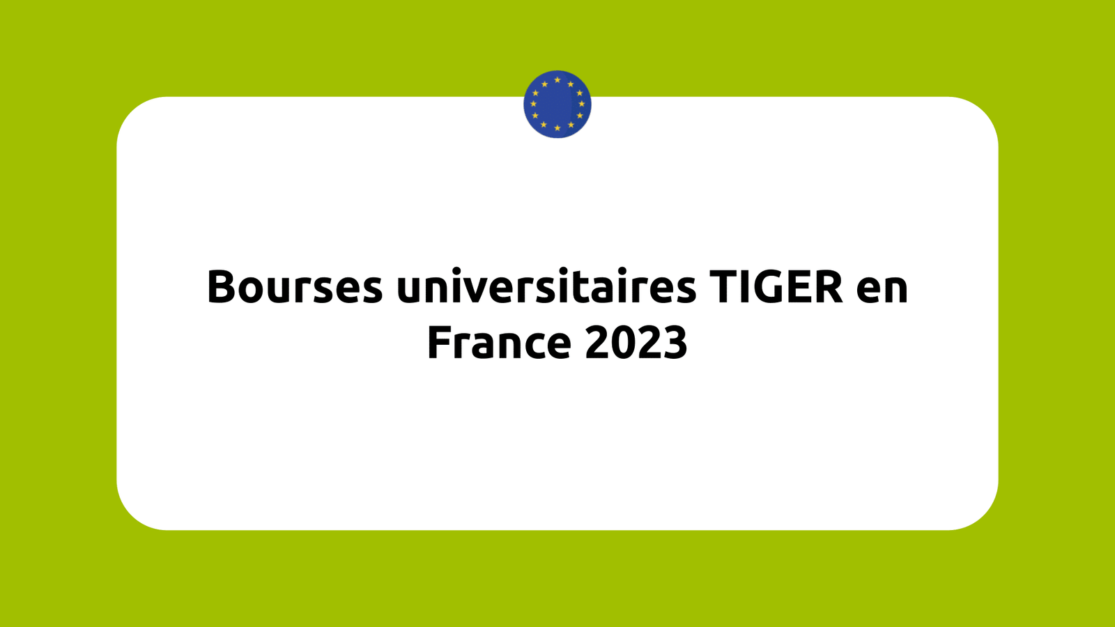 Bourses universitaires TIGER