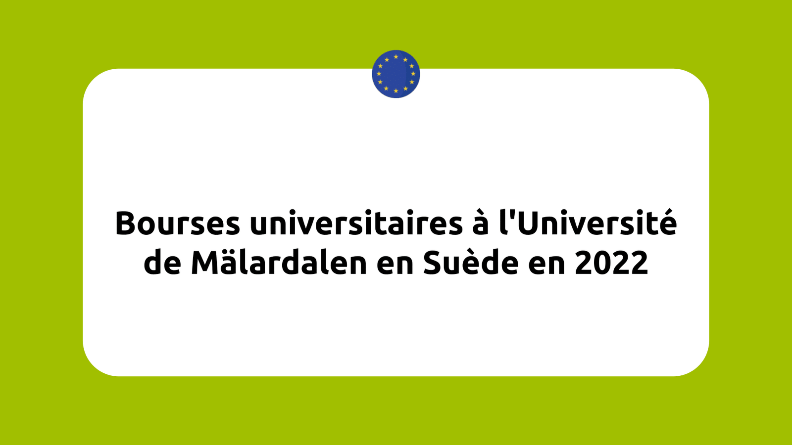 Bourses universitaires à l'Université de Mälardalen