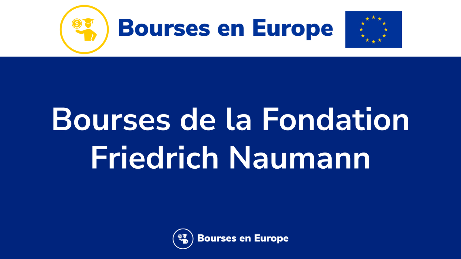 Bourses de la Fondation Friedrich Naumann