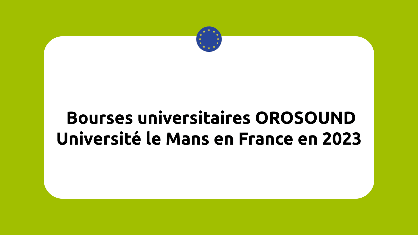 Bourses OROSOUND Université le Mans