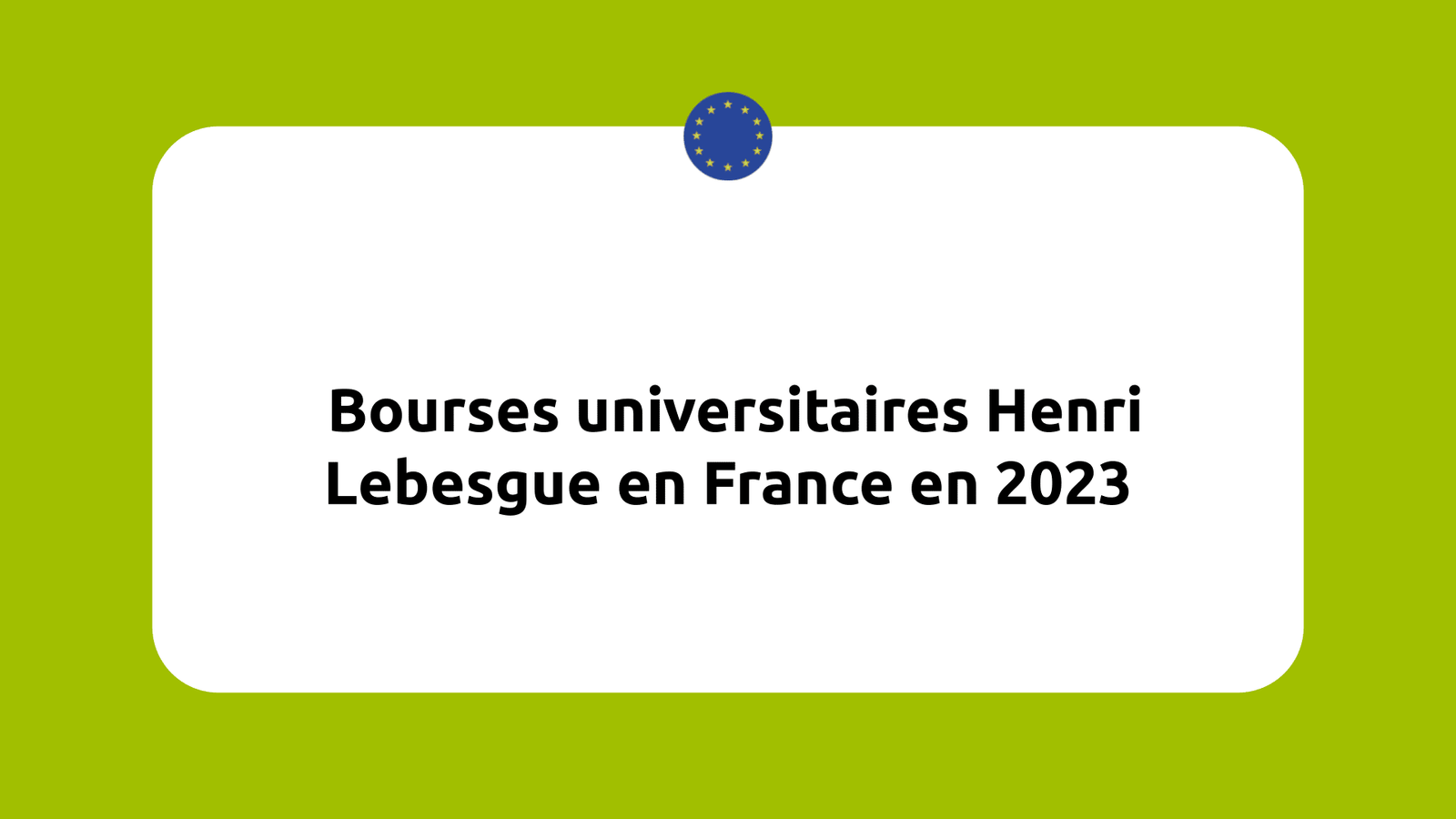 Bourses universitaires Henri Lebesgue