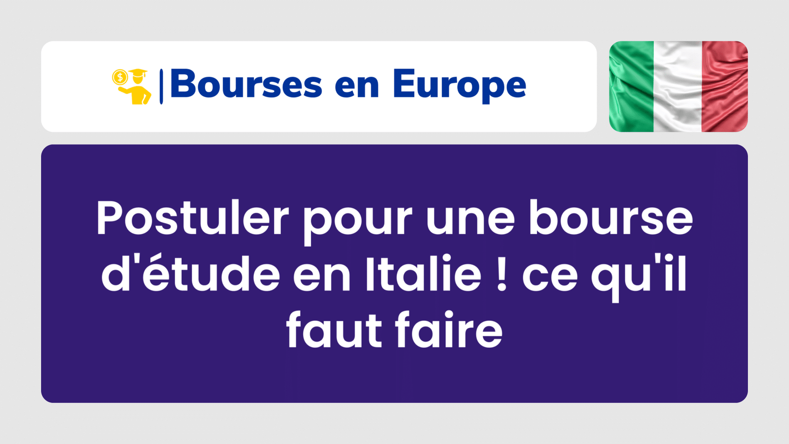 Postuler pour une bourse d'étude en Italie ! ce qu'il faut faire